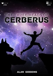 Front cover of The Three Heads of Cerberus by Gibbons, Alan