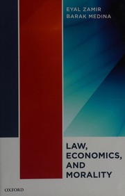 Front cover of Law, economics, and morality by Eyal Zamir