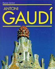 Cover of Gaudí, 1852-1926 by Rainer Zerbst