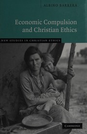 Cover of Economic cumpulsion and Christian ethics by Albino Barrera