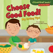 Front cover of Choose Good Food! by Gina Bellisario