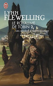 Front cover of Les années d'apprentissage by Lynn Flewelling