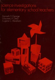 Front cover of Science investigations for elementary school teachers by Kenneth D. George