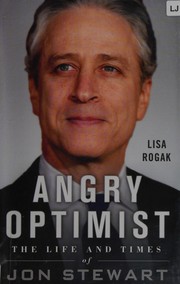 Cover of Angry optimist by Lisa Rogak