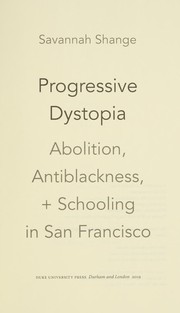Cover of Progressive dystopia by Savannah Shange
