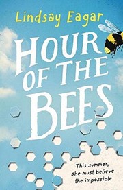 Front cover of Hour of the bees by Lindsay Eagar