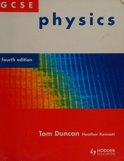 Cover of GCSE Physics by Tom Duncan