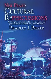Front cover of Neil Peart : Cultural Repercussions by Bradley J. Birzer