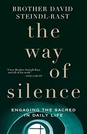 Front cover of The way of silence by David Steindl-Rast