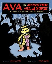 Front cover of Ava the Monster Slayer by Lisa Maggiore