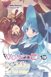 Cover of WorldEnd by Akira Kareno