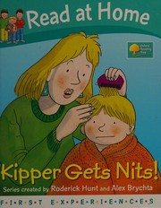 Cover of Kipper gets nits by Roderick Hunt