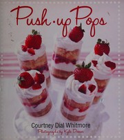Cover of Push-up pops by Courtney Dial Whitmore