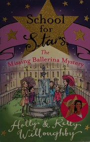 Front cover of The missing ballerina msytery by Holly Willoughby