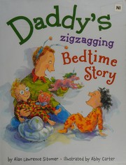 Cover of Daddy's zigzagging bedtime story by Alan Lawrence Sitomer