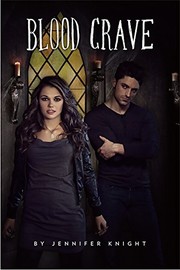 Front cover of Blood Crave by Jennifer Knight