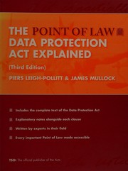 Front cover of The point of law Data Protection Act explained by Piers Leigh-Pollitt