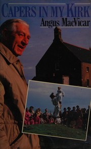 Cover of Capers in my kirk by Angus MacVicar