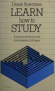 Cover of Learn how to study by Derek Rowntree