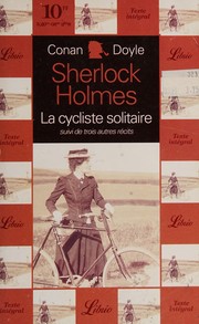 Front cover of Quatre aventures de Sherlock Holmes (Adventure of Charles Augustus Milverton / Adventure of the Gloria Scott / Adventure of the Missing Three Quarter / Adventure of the Solitary Cyclist) by Arthur Conan Doyle