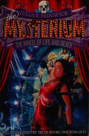 Cover of The wheel of life and death by Julian Sedgwick