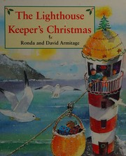 Cover of The Lighthouse Keeper's Christmas by David Armitage