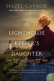 Cover of The lighthouse keeper's daughter by Hazel Gaynor