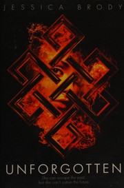 Cover of Unforgotten by Jessica Brody