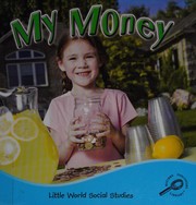Cover of My money by Ellen Mitten