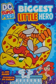 Front cover of The biggest little hero by John Sazaklis