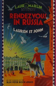 Front cover of Rendezvous in Russia by Lauren St. John