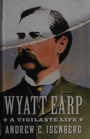 Front cover of Wyatt Earp by Andrew C. Isenberg