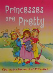Cover of Princesses are pretty by Kath Smith
