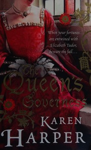 Cover of The queen's governess by Karen Harper