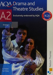 Front cover of AQA A2 drama and theatre studies student book by Su Fielder