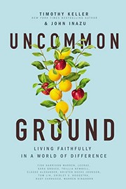 Cover of Uncommon Ground by Timothy J. Keller