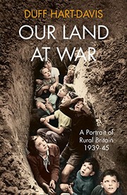 Front cover of OUR LAND AT WAR HB by Duff Hart-Davis