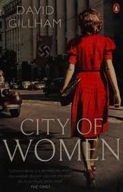 Front cover of City of women by David R. Gillham