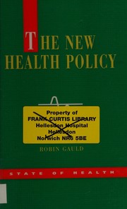 Front cover of The new health policy by Robin Gauld