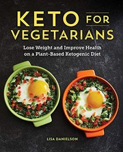 Cover of Keto for Vegetarians by Lisa Danielson
