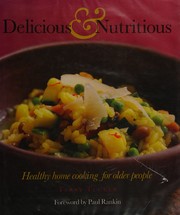 Cover of Delicious & nutritious by Tucker, Terry Dr
