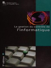 Front cover of La gestion du contrôle de l'informatique by Institut canadien des comptables agréés