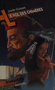 Cover of Le vol des chimères by Josée Ouimet