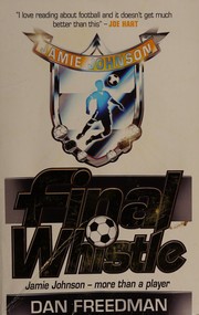 Cover of Final whistle by Dan Freedman