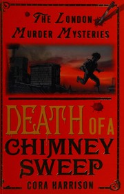 Front cover of Death of a chimney sweep by Cora Harrison