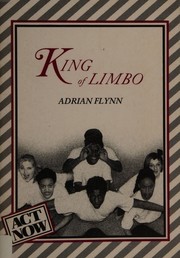 Front cover of King of Limbo (Act Now) by Adrian Flynn