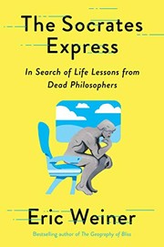 Cover of The Socrates Express by Eric Weiner