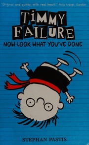Front cover of Timmy Failure by Stephan Pastis