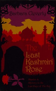 Front cover of The last Kashmiri rose by Barbara Cleverly