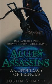 Front cover of A conspiracy of princes by Justin Somper